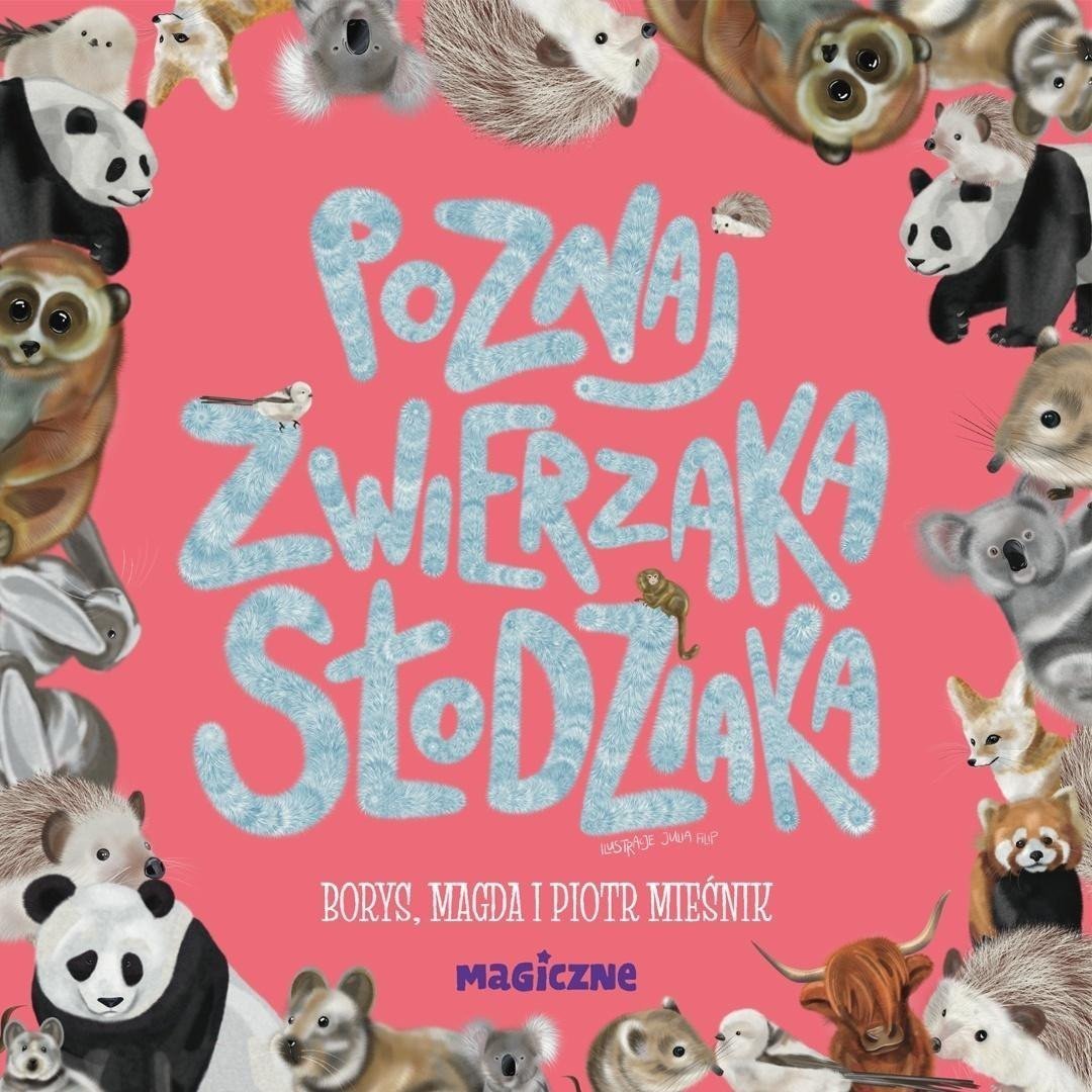 Poznaj zwierzaka słodziaka
