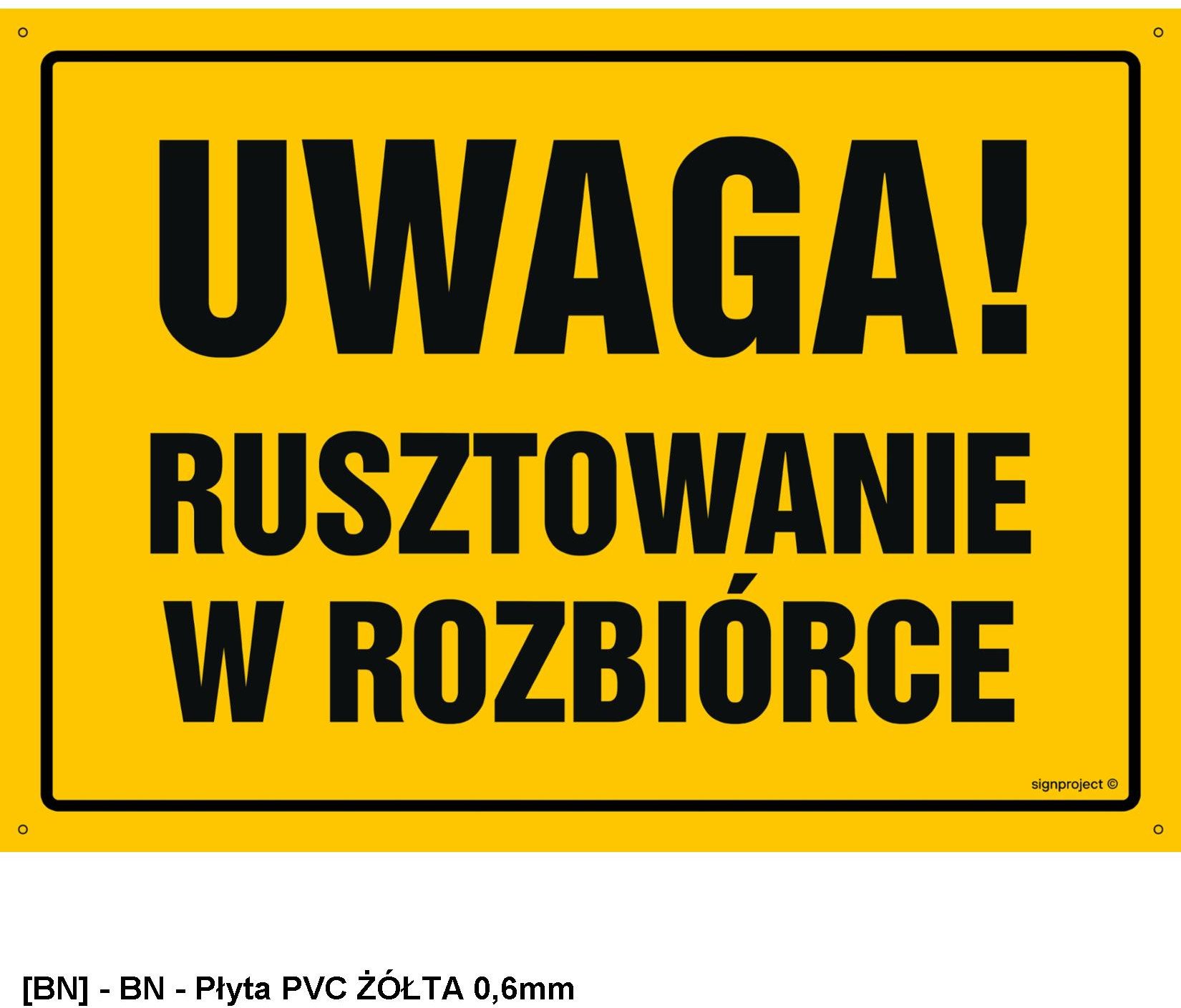 TD Systems OA135 - Uwaga! Rusztowanie w rozbiórce 450x320