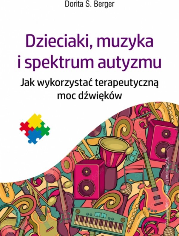 Wydawnictwo Uniwersytetu Jagiellońskiego Dzieciaki, muzyka i spektrum autyzmu