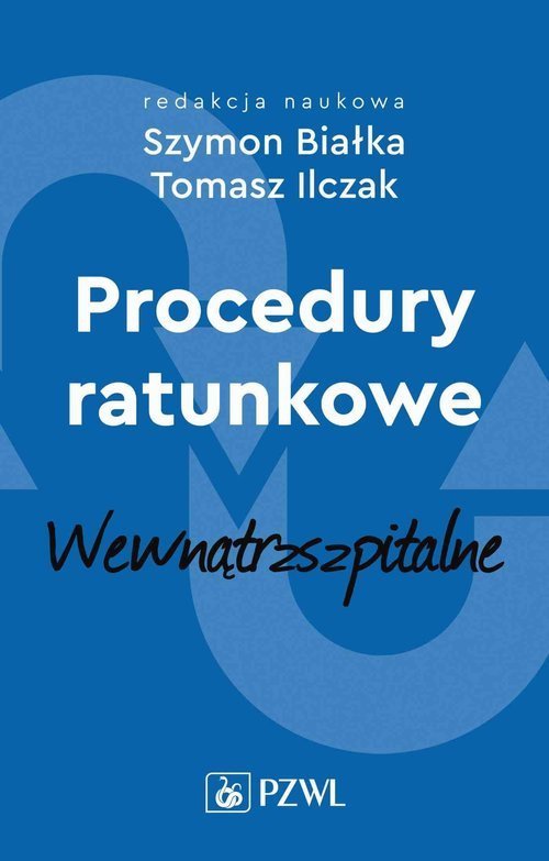 PZWL Procedury ratunkowe wewnątrzszpitalne Tom 2