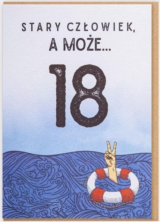 Nadwyraz.com Karnet Urodziny - Stary człowiek, a może... 18