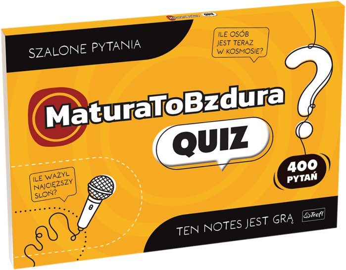Matura to bzdura. Quiz