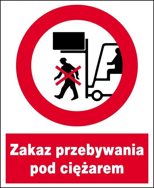 Mój dom Zzo-16 Znak Bhp Zakaz Przebywania Pod Ciężarem