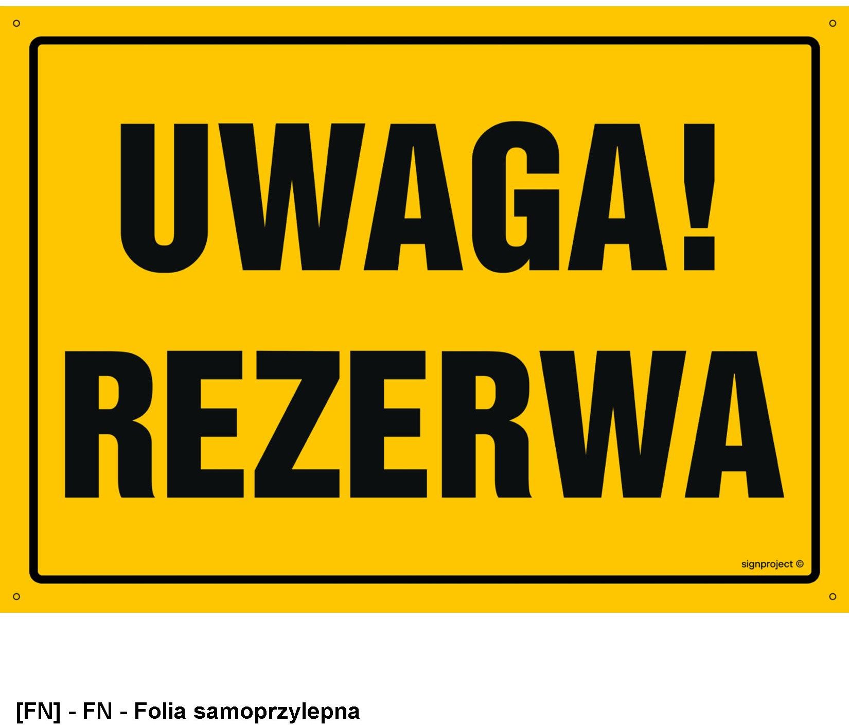 OA087 - Uwaga! Rezerwa 800x570