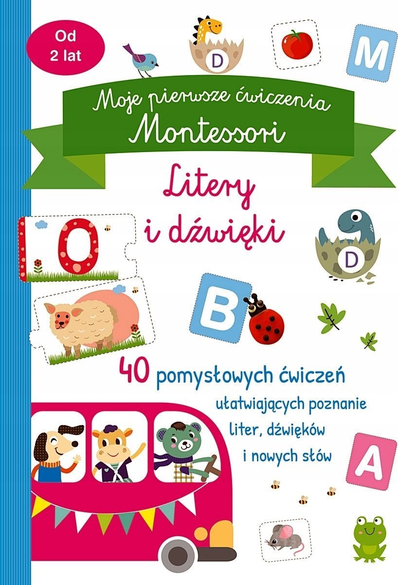 Moje pierwsze ćwiczenia Montessori. Litery i...