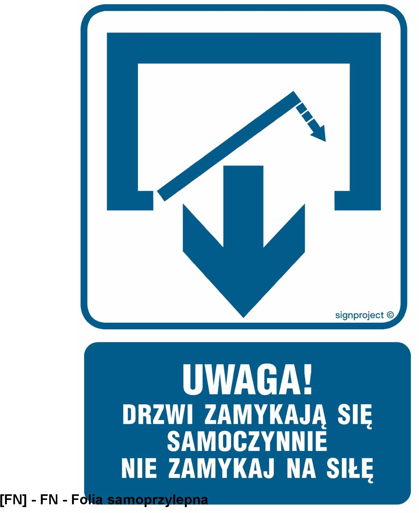 RB010 - Uwaga! Drzwi zamykają się samoczynnie 350x525