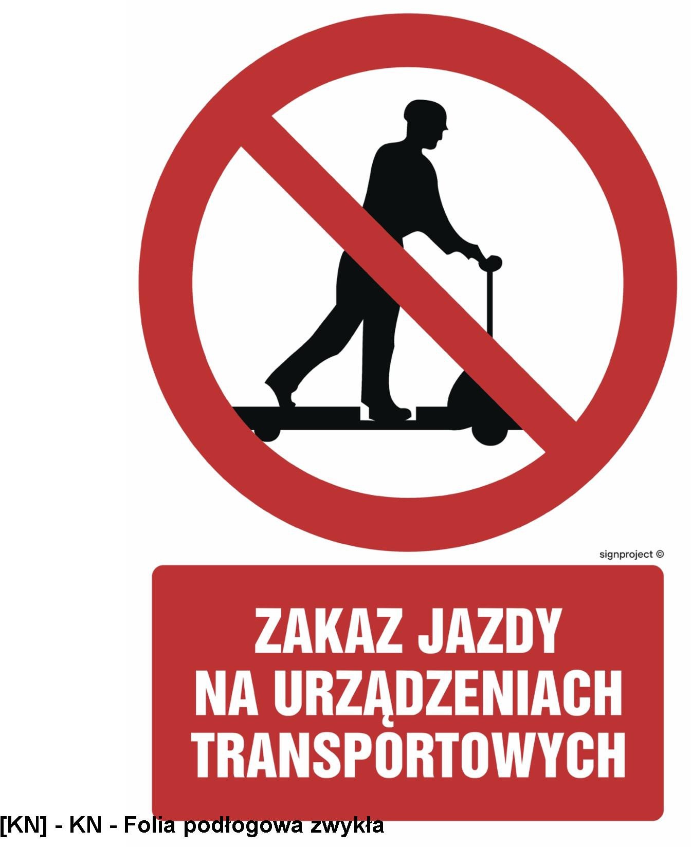 GC015 - Zakaz jazdy na urządzeniach transportowych 200x300