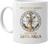 Koszulkowy Spokojne morze nie zrobi z ciebie dobrego żeglarza - kubek z nadrukiem