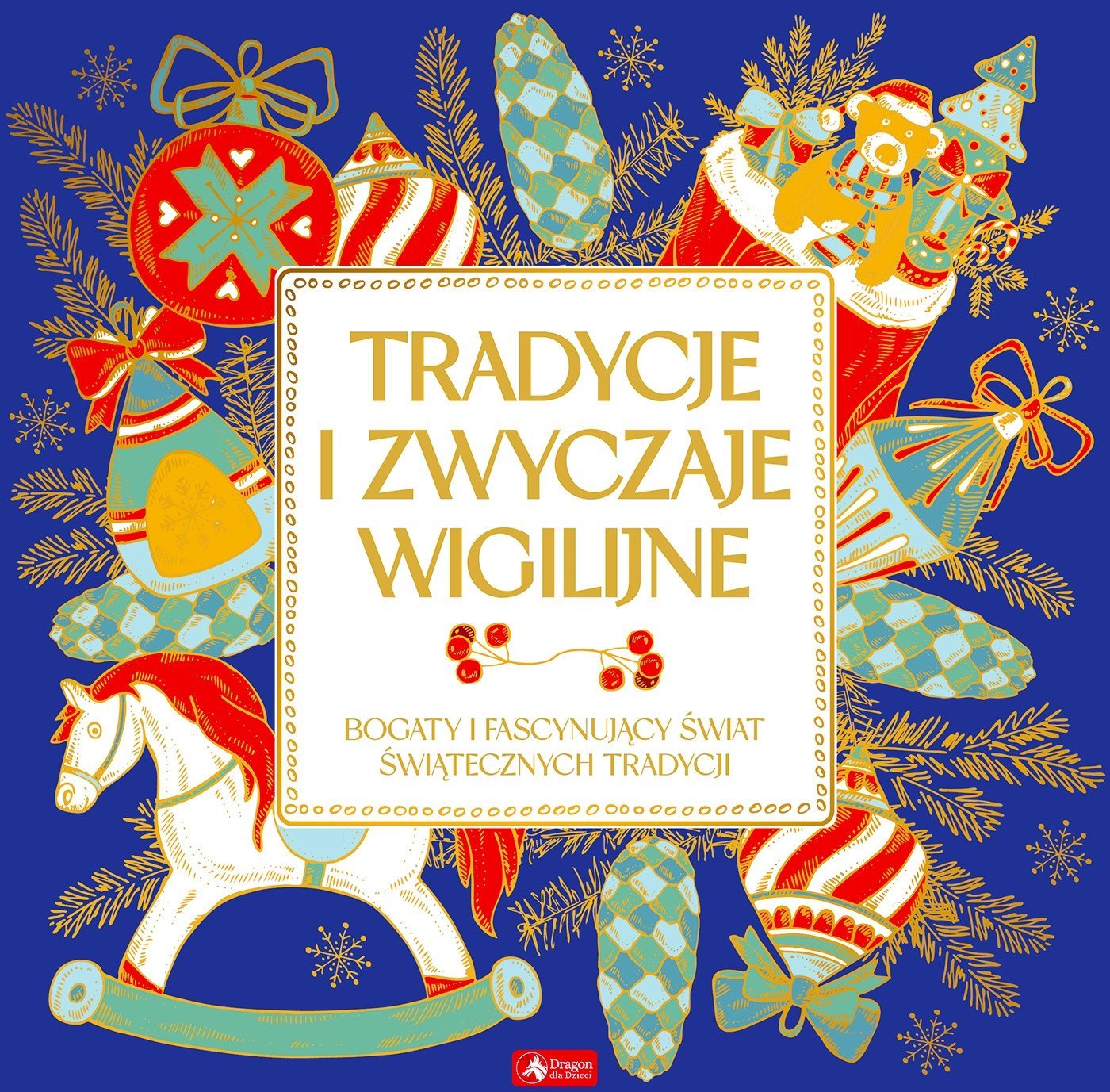 Tradycje i zwyczaje wigilijne