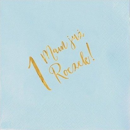 SERWETKI ze złotym napisem Mam już Roczek 33x33cm 20szt BŁĘKITNE