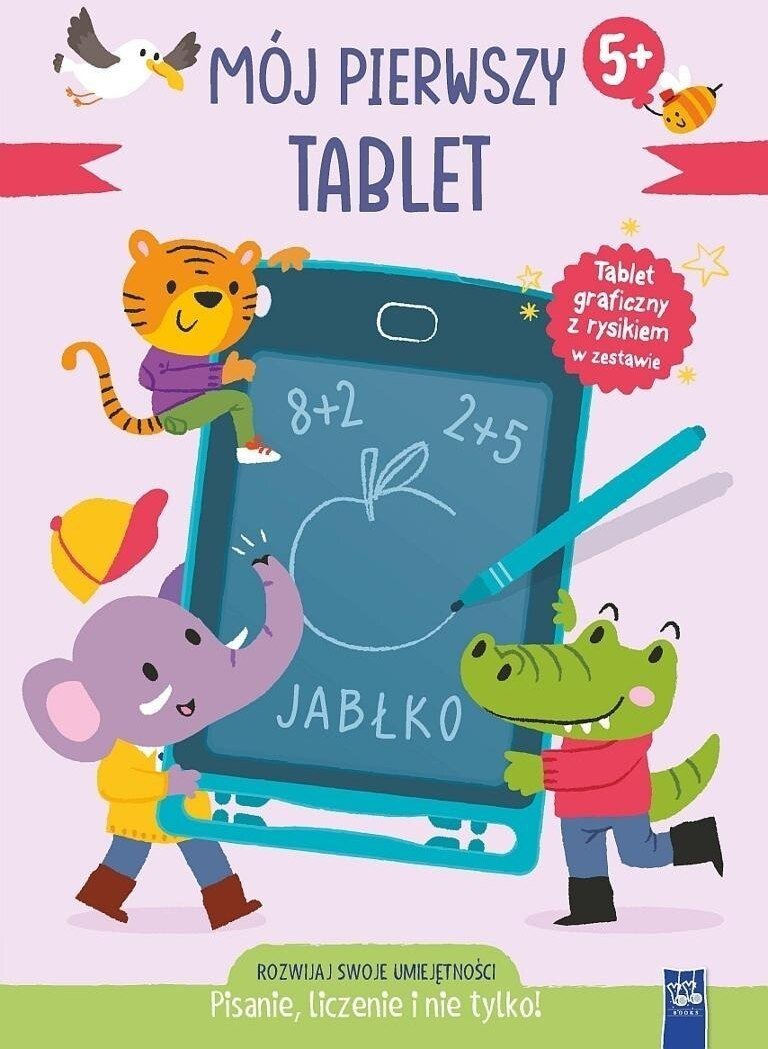 Mój pierwszy tablet. Pisanie, liczenie i nie tylko