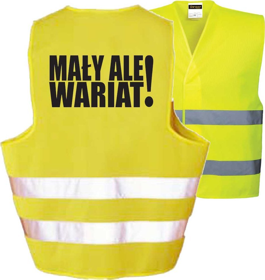 libres Kamizelka Odblaskowa Imprezowa Mały Ale Wariat ! Libres Maływariat 1122334457745