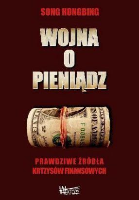 Wojna o pieniądz 1