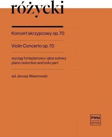 Polskie Wydawnictwo Muzyczne Koncert skrzypcowy op. 70