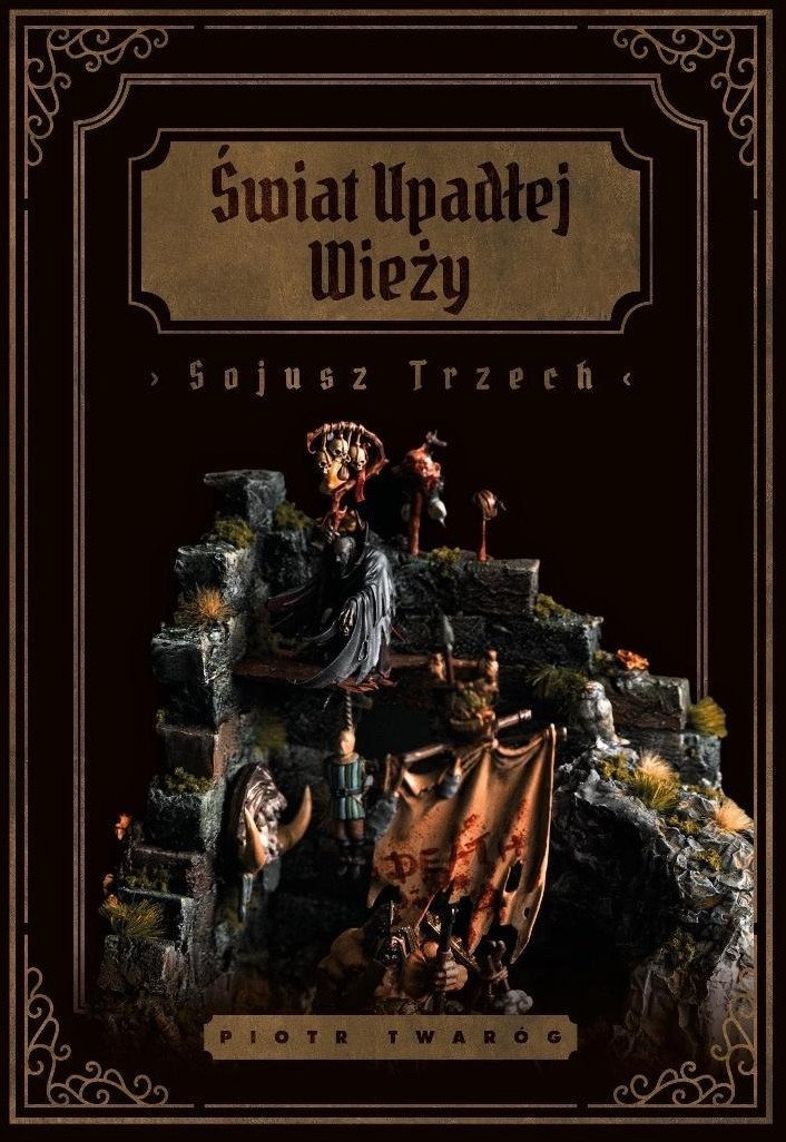 Polskie Gry Planszowe Świat Upadłej Wieży. Sojusz Trzech