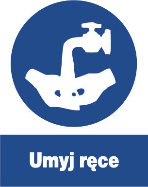 Mój dom Zno-9 - Znak Nakazu - Umyj Ręce - Tabliczka