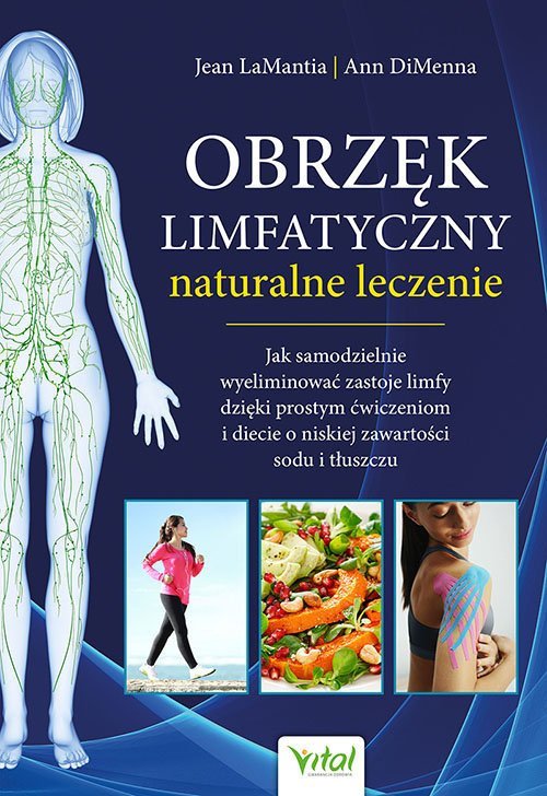 Vital Obrzęk limfatyczny naturalne leczenie