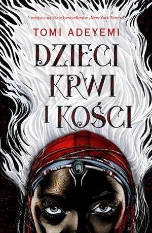 DZIECI KRWI I KOŚCI