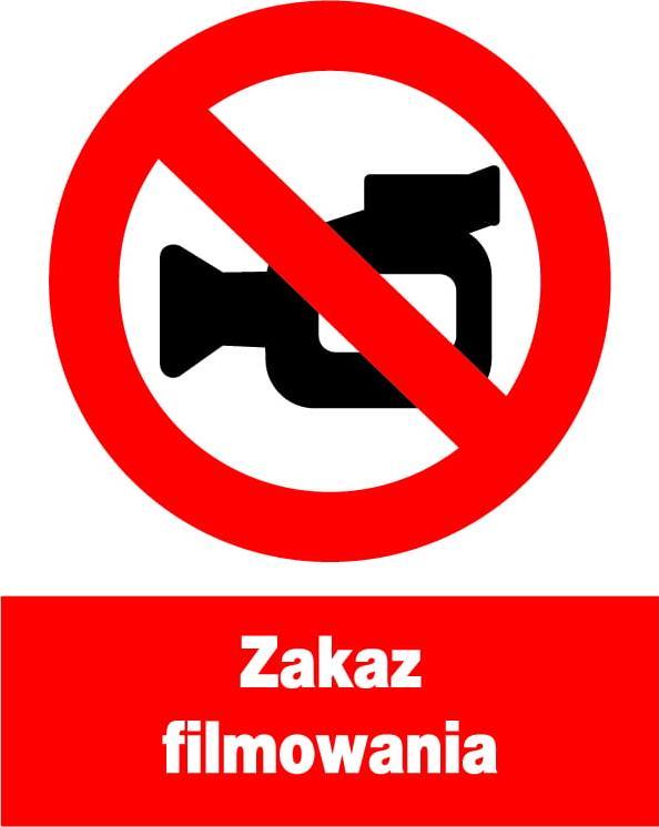 Mój dom Zzo-39 Znak Tabliczka Bhp ---- Zakaz Filmowania