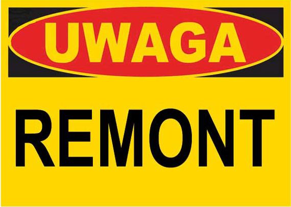 Mój dom Bto-2 - Znak - Tablica Budowlana Uwaga Remont