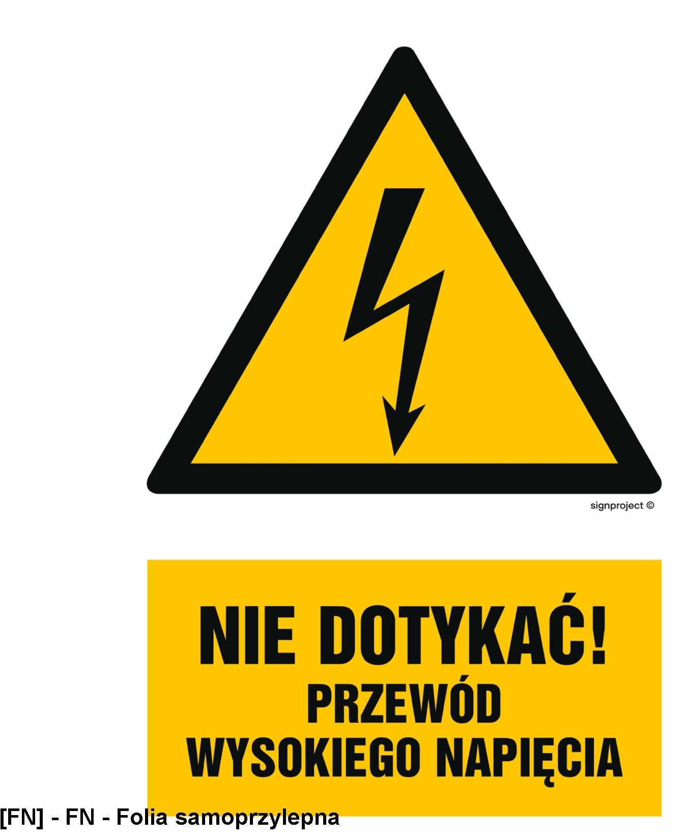 HA021 - Nie dotykać przewód wysokiego napięcia 200x300