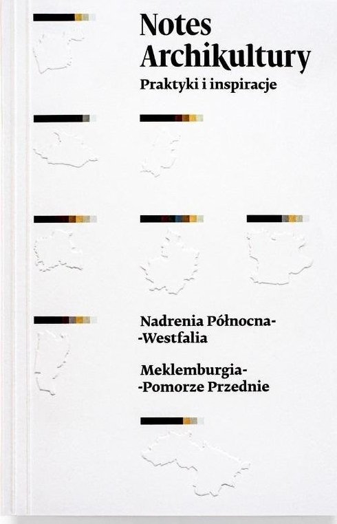 Notes Archikultury. Praktyki i inspiracje