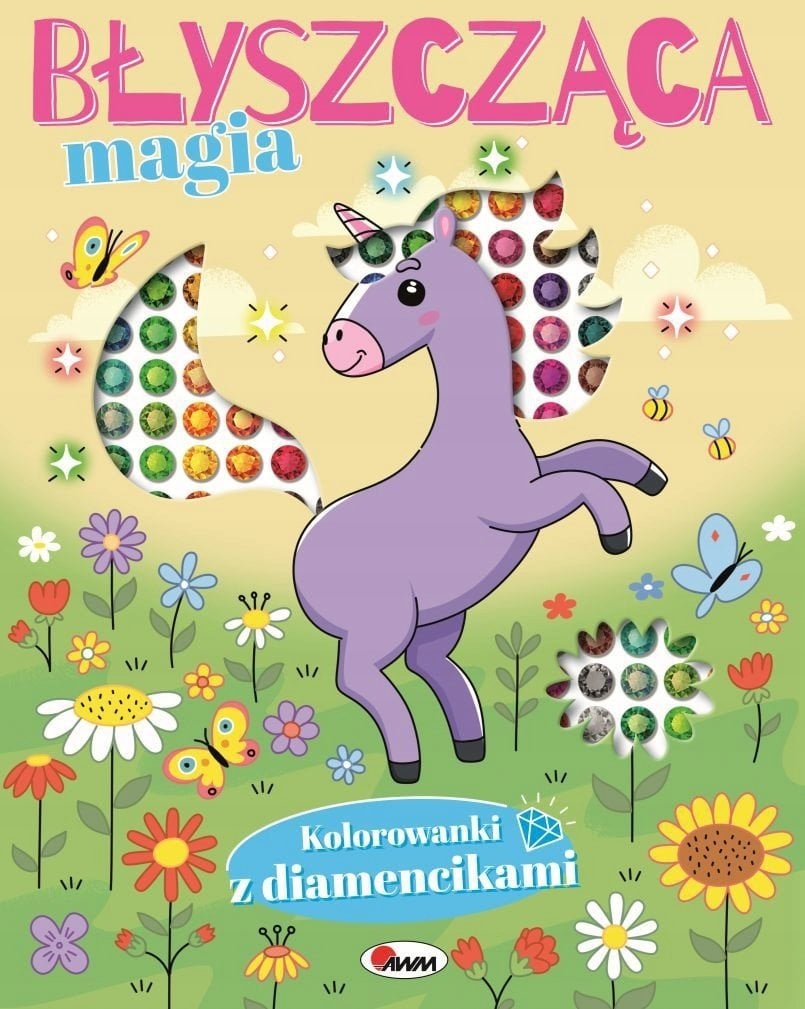 Kolorowanki z diamencikami... Magia