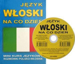 J. Włoski na co dzień. Mini kurs jęz. CD gratis (35807)