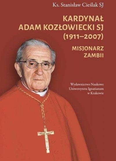 Kardynał Adam Kozłowiecki SJ (1911-2007)