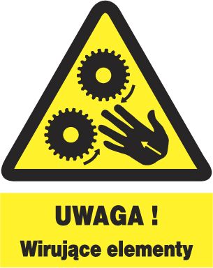 Mój dom Zoo-40 - Uwaga ! Wirujące Elementy Znak Bhp 23X28