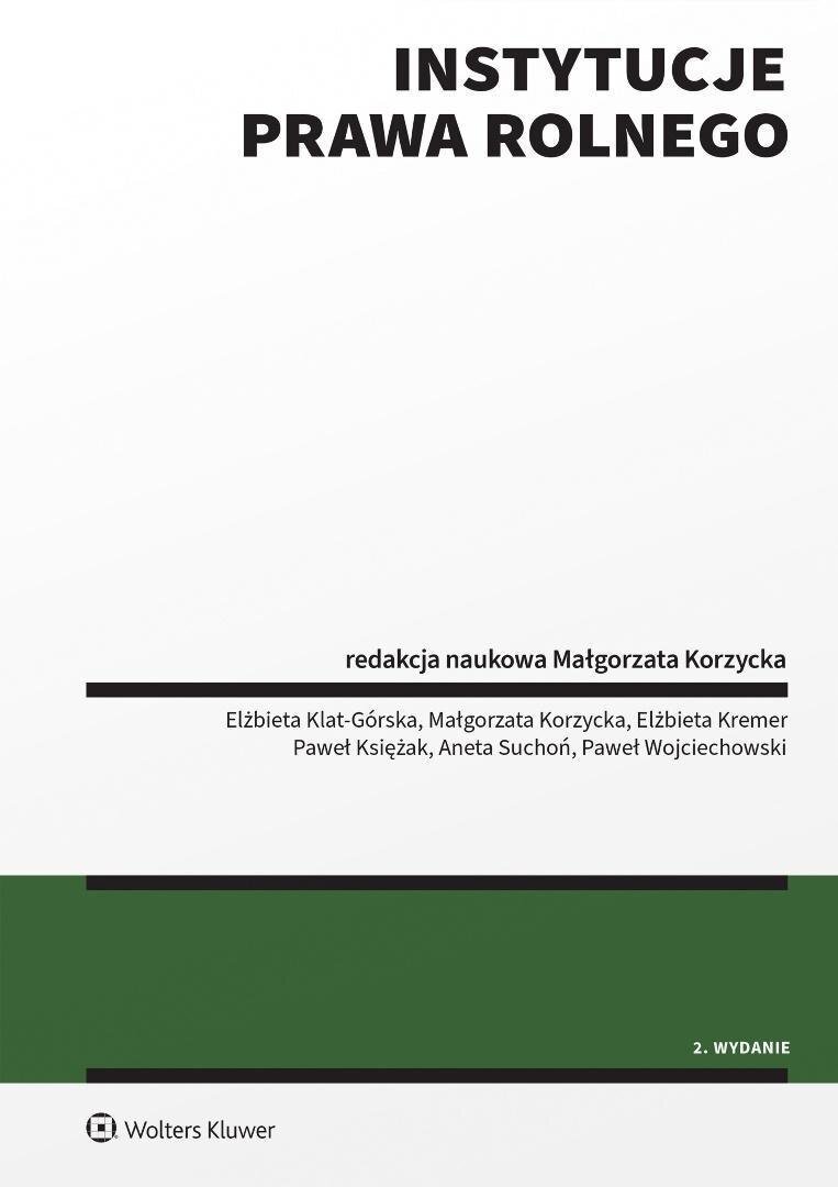 Wolters Kluwer Instytucje prawa rolnego w.2