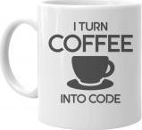 Koszulkowy I turn coffee into code - kubek z nadrukiem