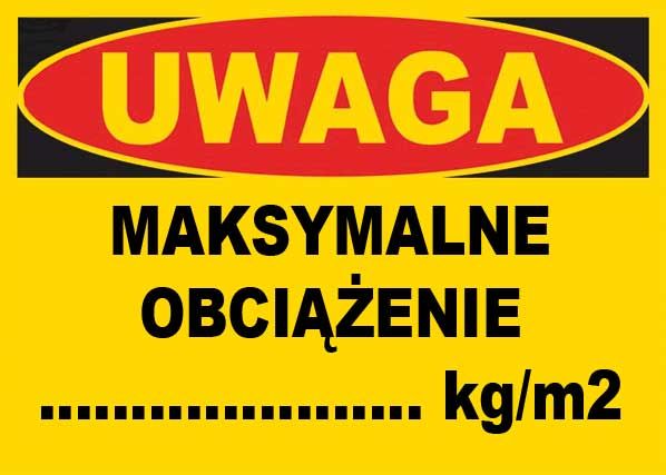 Mój dom Bto-30 - Znak - Tablica - Maksymalne Obciążenie