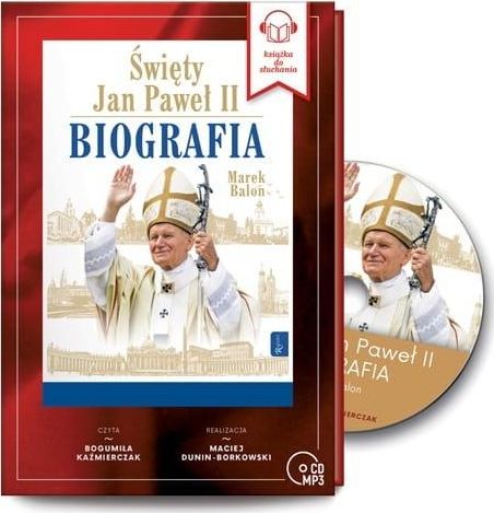 Święty Jan Paweł II. Biografia audiobook