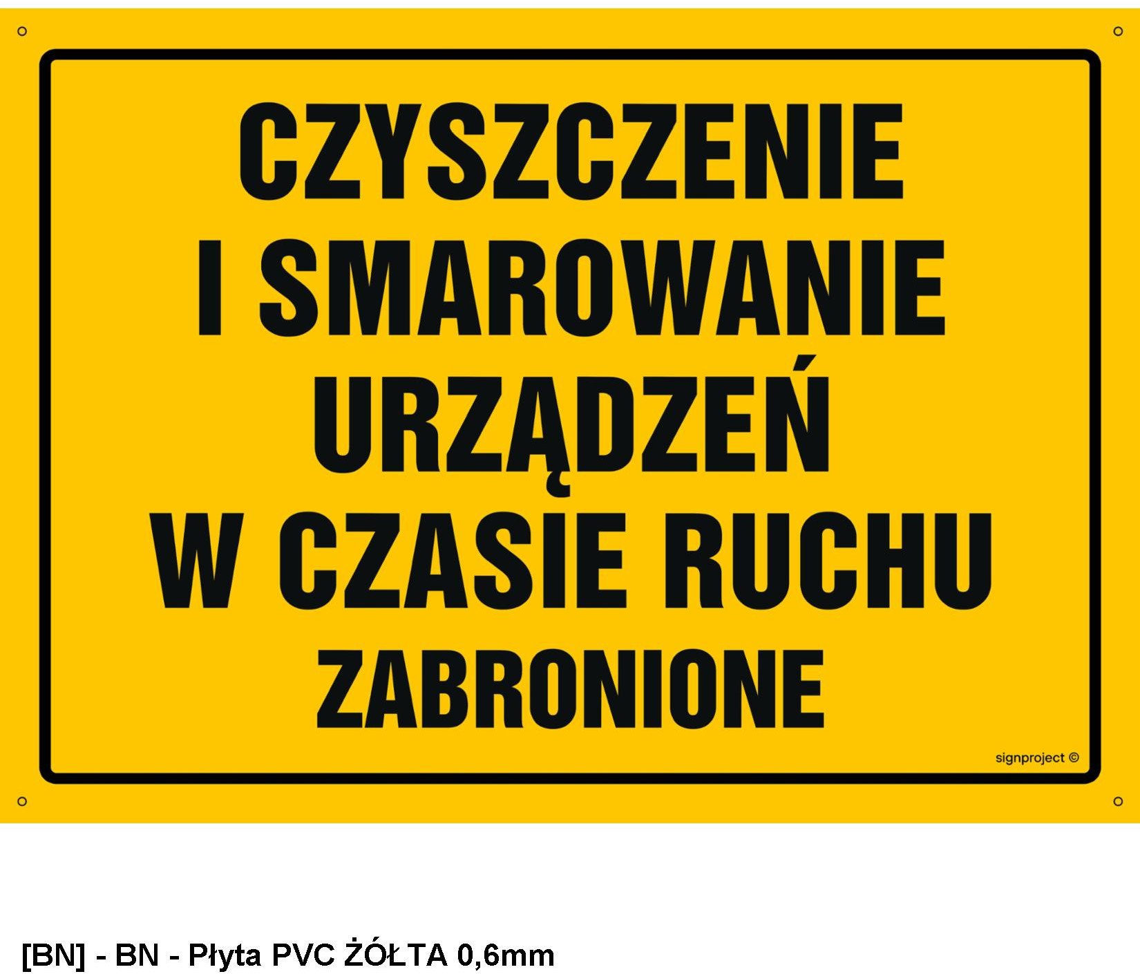 OA082 - Czyszczenie i smarowanie urządzeń w czasie ruchu zabronione 600x430