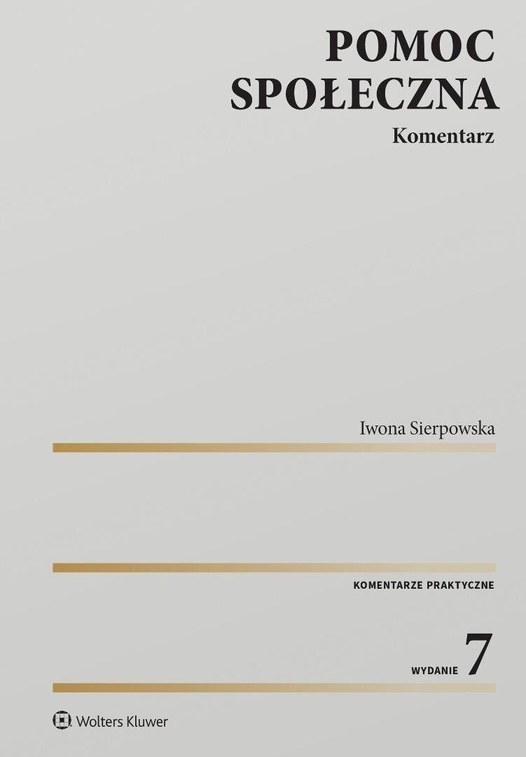 Pomoc społeczna. Komentarz w.7