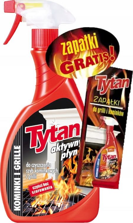 Tytan PŁYN DO CZYSZCZENIA GRILLA KOMINKÓW TYTAN+ ZAPAŁKI