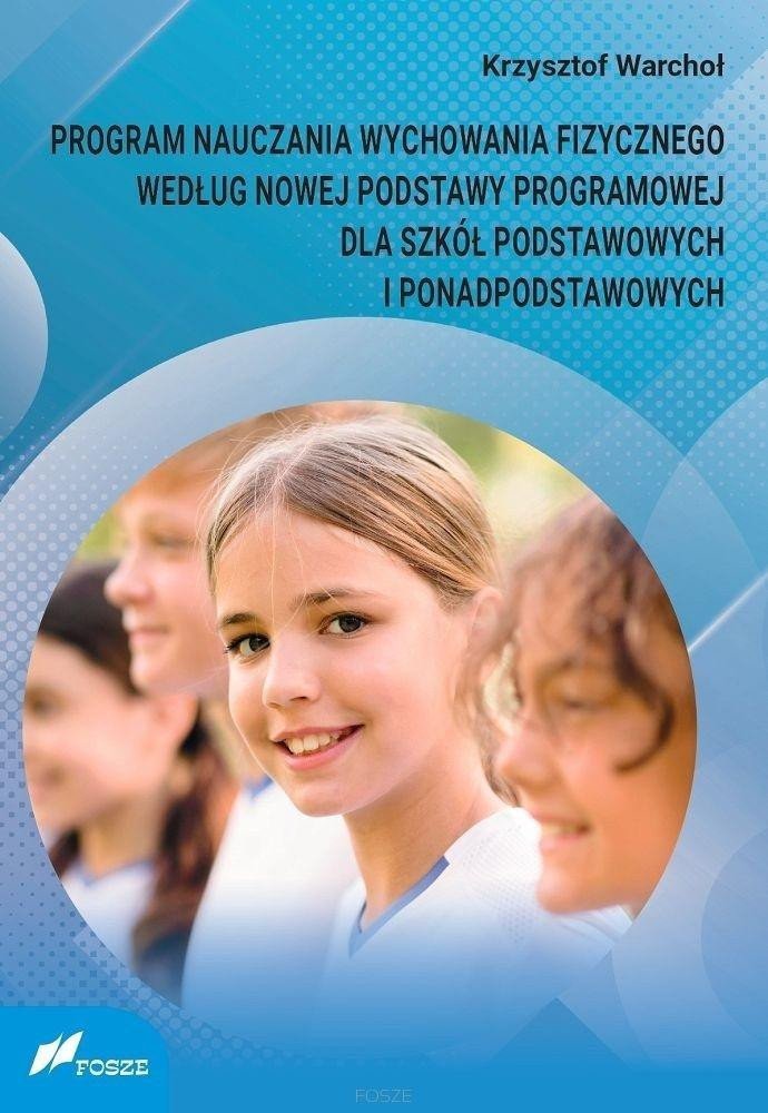 Program nauczania wychowania fizycznego według...