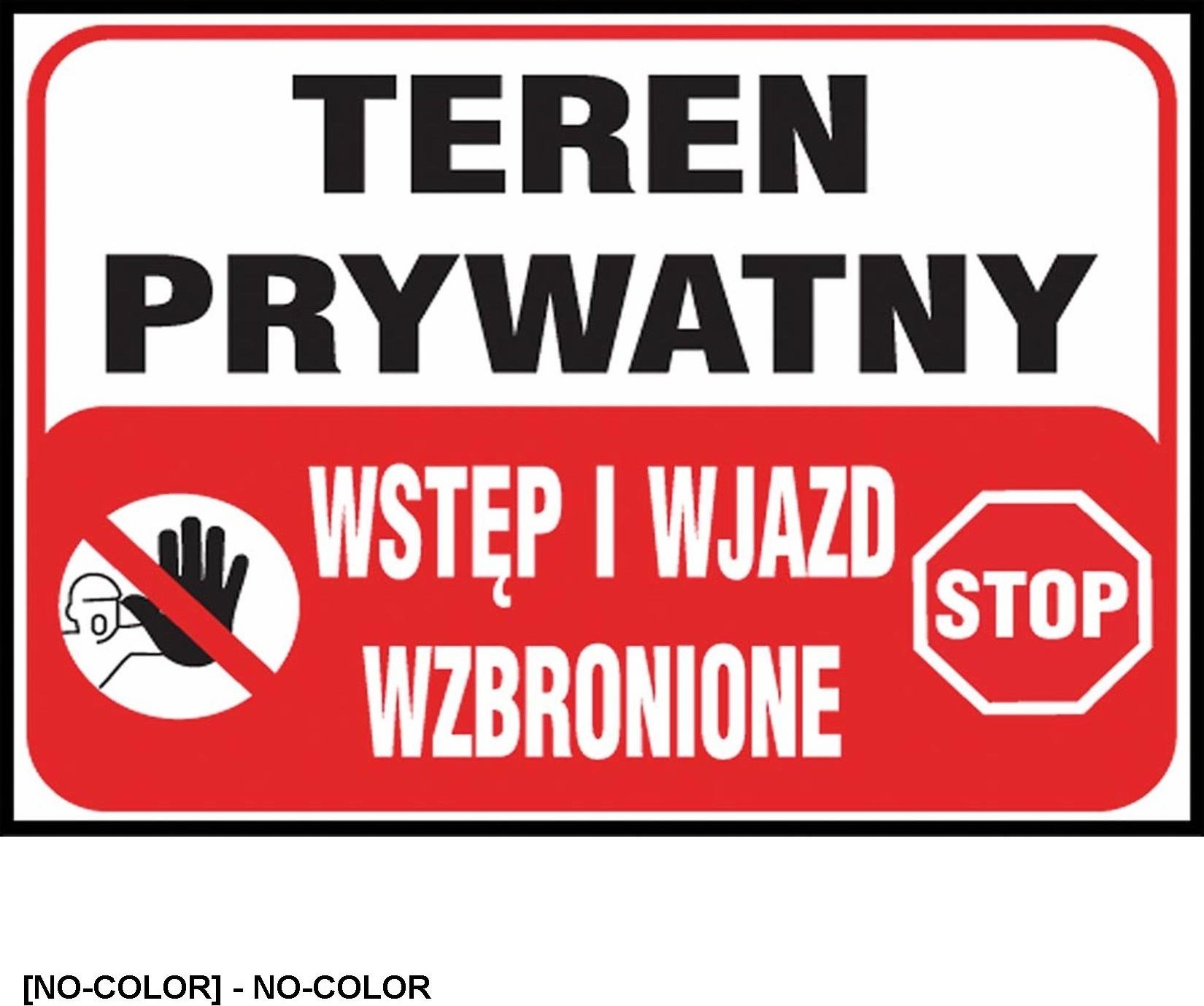 R.E.I.S. Z-TB25 - Tablice budowlane Teren prywatny wstęp i wjazd wzbronione