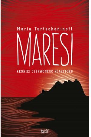 Maresi. Kroniki Czerwonego Klasztoru
