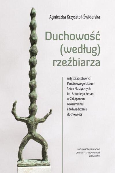 Homo Dei Duchowość według rzeźbiarza