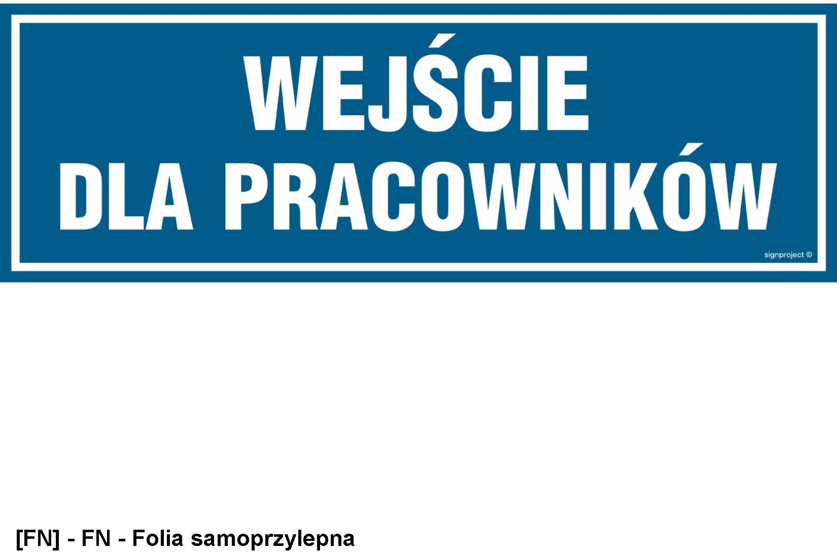 PA085 - Wejście dla pracowników 300x100
