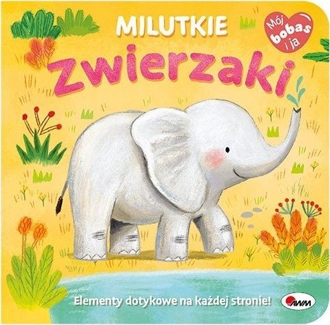 Mój bobas i ja Milutkie zwierzaki 14812