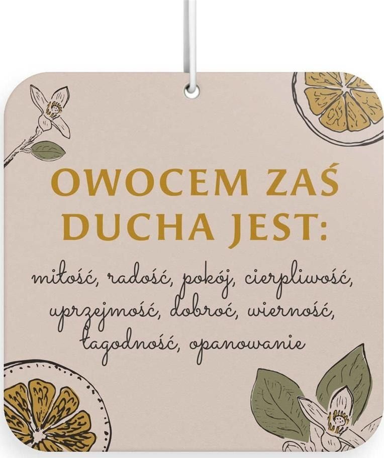 Szaron Zawieszka zapachowa - Owocem zaś Ducha jest