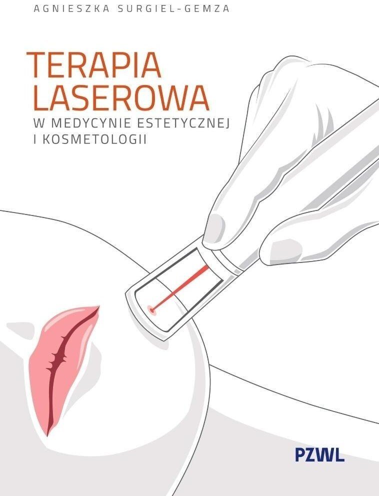 Terapia laserowa w medycynie estetycznej i kosmet.