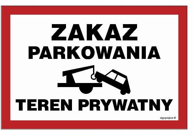 Nd062 Zakaz Parkowania Teren Prywatny 200X130 Płyt Signproject Polska Sp. Z O.o Nd062_200X133_Pn 5904937420908