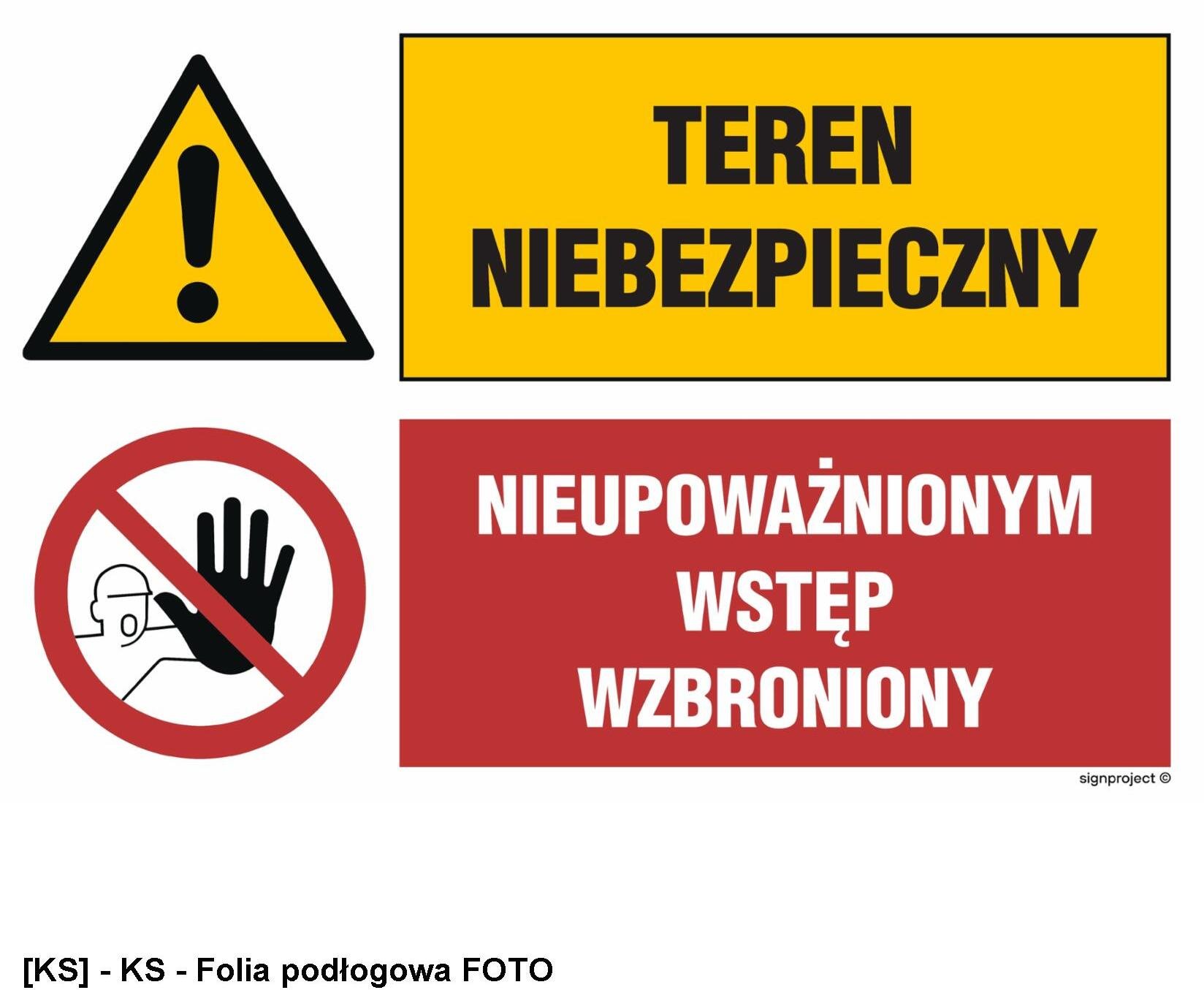 TD Systems GN002 - Teren niebezpieczny Nieupoważnionym wstęp wzbroniony 450x300