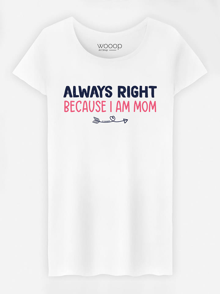 WOOOP Koszulka "Always Right Mom" w kolorze białym rozmiar: M