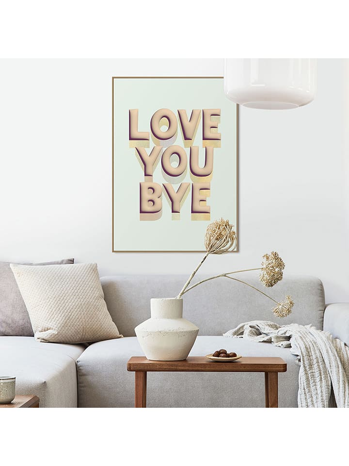 Orangewallz Druk artystyczny "Love You Bye" w ramce rozmiar: 50x70 cm