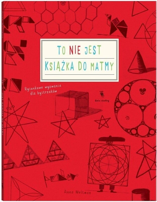 Książka To Nie Jest Książka Do Matmy